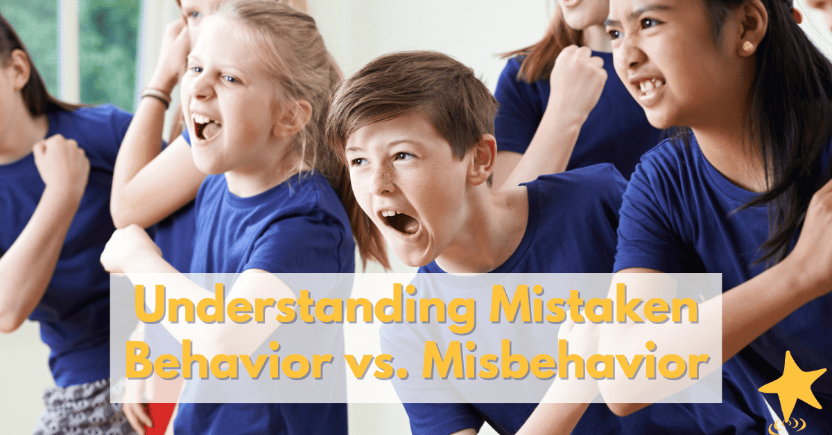 understanding-mistaken-behavior-vs-misbehavior-teach-empowered